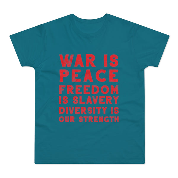 War is peace | T-paita