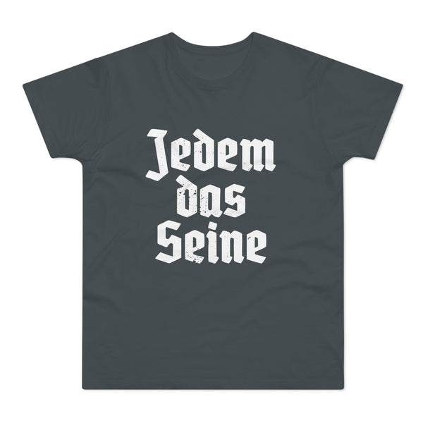 Jedem das Seine | T-paita