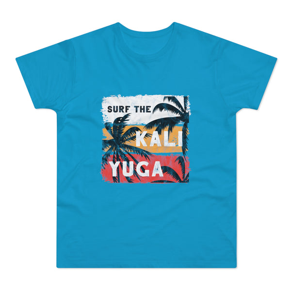 Surf the Kali Yuga | T-paita