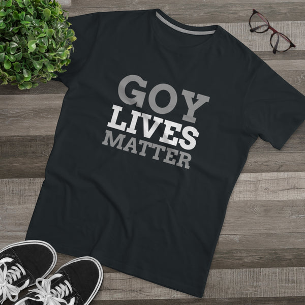 Goy Lives Matter | T-paita