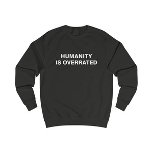 Humanity is overrated | College