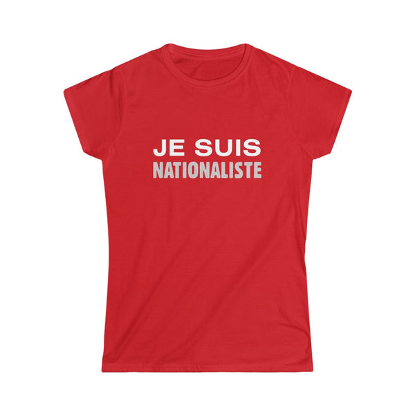 Je Suis Nationaliste | Naisten lady fit T-paita