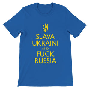 Slava Ukraini And Fuck Russia | T-paita